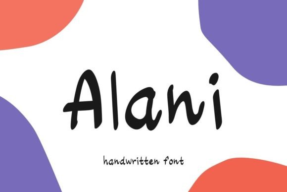 Alani: A Handwritten Font with Purpose