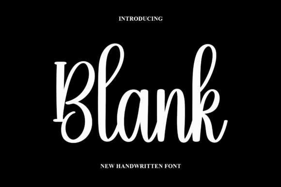 Blank: A Friendly Handwritten Font That Delivers Warmth—Without the Pitfalls