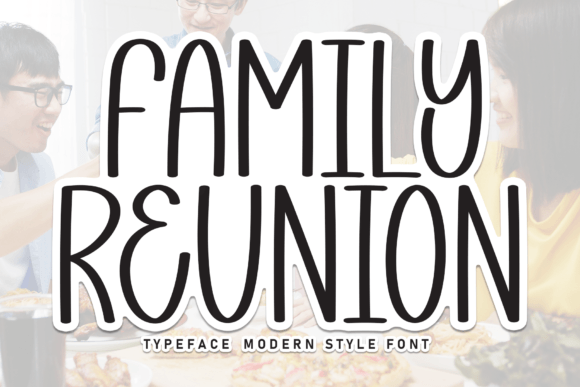 Family Reunion: The Handwritten Font That Feels Like Home