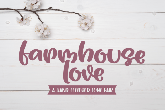 Farmhouse Love: A Quirky Handcrafted Typeface for Authentic, Artisanal Design