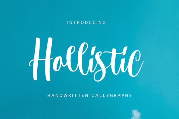 Hollistic: A Sweet, Versatile Handwritten Font