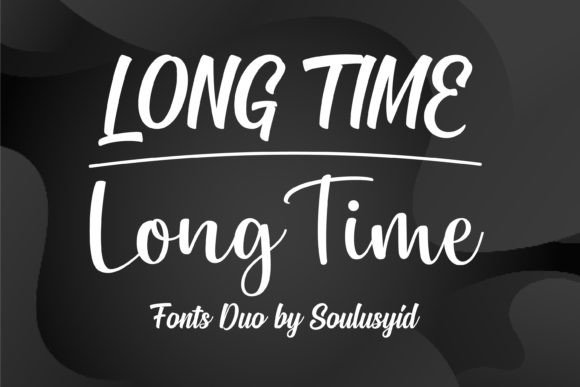 Long Time: A Handwritten Font That Feels Like a Personal Note