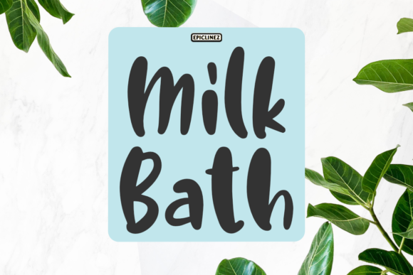 Milk Bath: A Friendly Handwritten Font