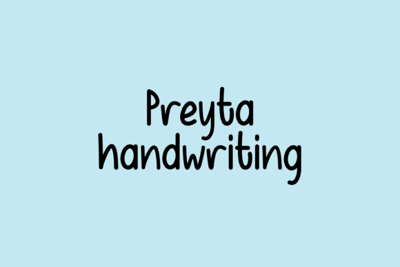Preyta: A Handwritten Font That Feels Like a Smile