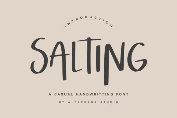 Salting Font: A Handwritten Display Typeface Blending Natural Charm with Modern Versatility