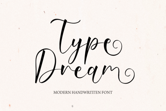 Type Dream